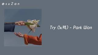Park Won - Try (노력) [mm sub]