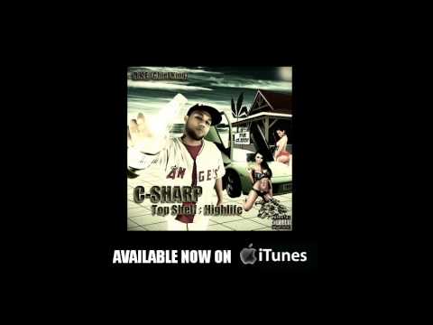 C-Sharp - What It Do ft. ComptonsBuck, Matt Allenn