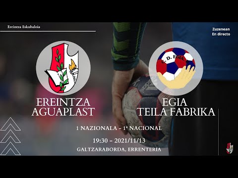 Ereintza Aguaplast - Egia Teila Fabrika (1.Nazionala)