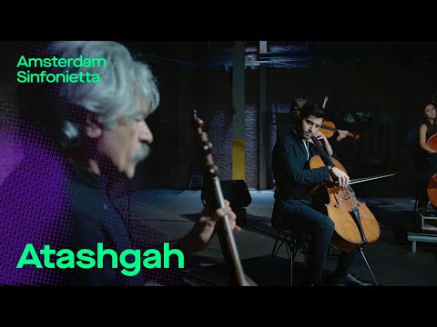 Atashgah (with Kayhan Kalhor & Kian Soltani) | Amsterdam Sinfonietta
