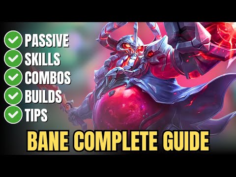 Bane Complete Guide in Mobile Legends – Best Build, Skills, Combos, Passive & Tips