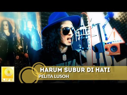 LifeBuzz: Pelita Lusoh - Harum Subur Di Hati (Originally performed by Bumi Putra Rockers)