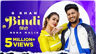 Bindi (Official Video) G Khan ft Neha Malik  Gar