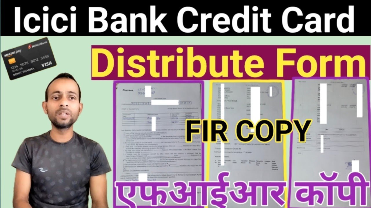 ICICI Bank Credit Card Distribute Form | Cyber Fraud FIR Copy Email Bank Ko Kare