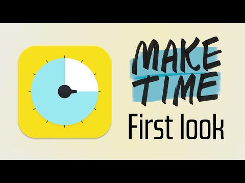 Make Time app first look