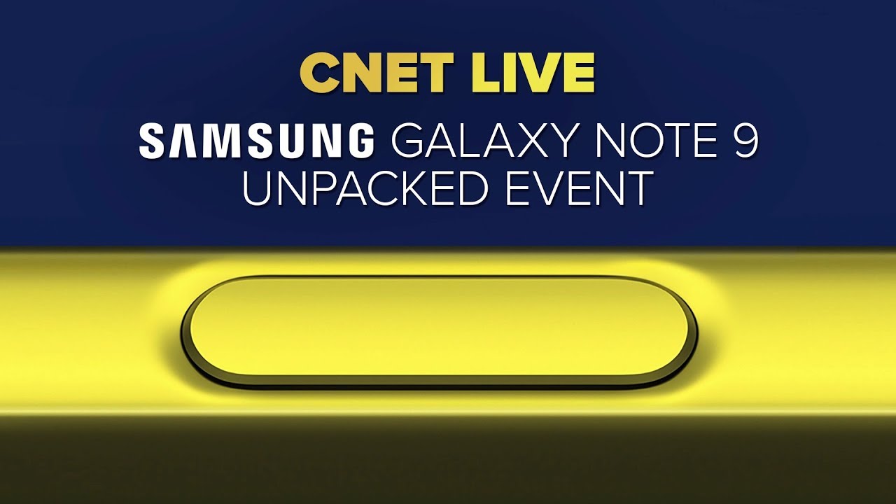 Samsung Galaxy Note 9 Unpacked event live stream