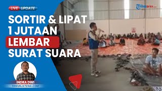 KPU Kota Pekalongan Mulai Sortir dan Lipat Sejumlah 1 Jutaan dari 5 Jenis Surat Suara di Pemilu 2024