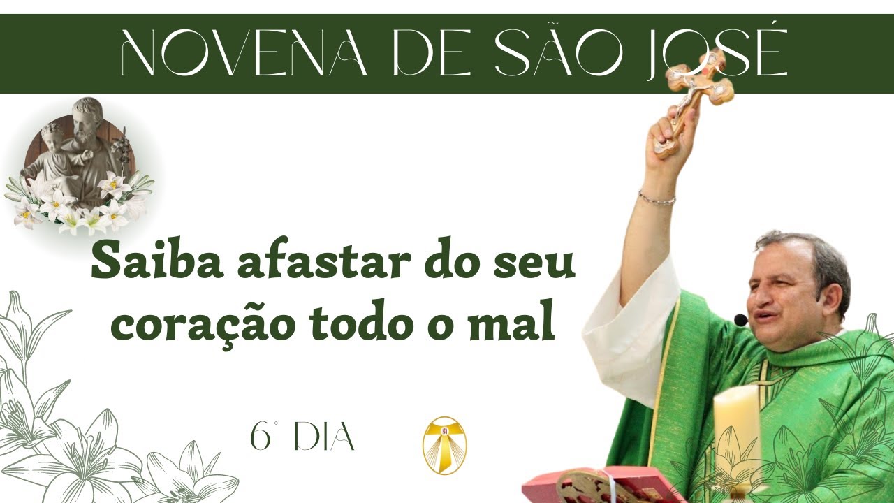 Saiba afastar do seu coração todo o mal | Frei Josué