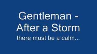 Gentleman - After a Storm