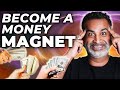 How to Tap into the Energy of Money