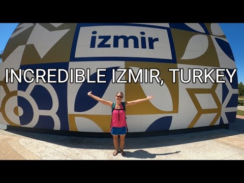 Incredible Izmir, Turkey