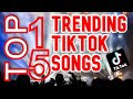 2020 TOP 15  TRENDING TIKTOK DANCE SONGS