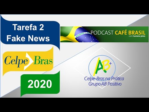 Celpe-Bras 2020 - Fake News | FONETICANDO
