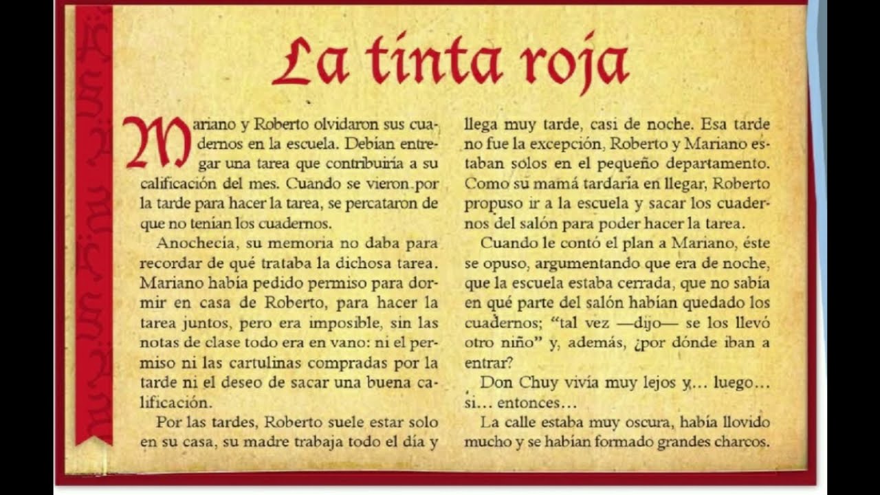 LA TINTA ROJA, páginas 59-61, cuadro página 63 del libro de español sexto grado
