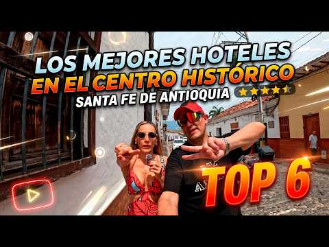 LOS MEJORES HOTELES EN SANTAFE DE ANTIOQUIA