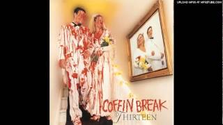 Coffin Break - Wasted Time