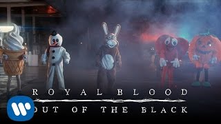 Out of the Black de Royal Blood