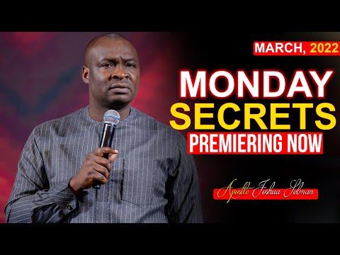 MONDAY Secrets, 21st March 2022 | Apostle Joshua Selman 2022 | Commanding Your Morning |
