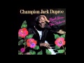 champion jack dupree   freedom