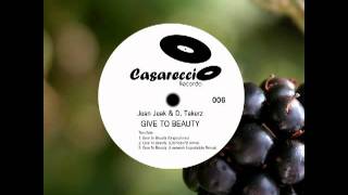 Jean Jeak & D. Takerz - Give To Beauty ( Edo 'Lozio' B remix)