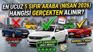 En Ucuz 5 Sıfır Araba (2026) | Hangisi Gerçekten Alınır?