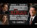 S1 E4 IN CONTROL The Illegals The Americans Rewatch Podcast