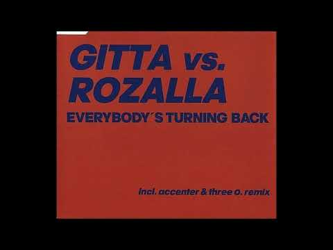 Gitta VS Rozalla  -  Everybody's Turning Back