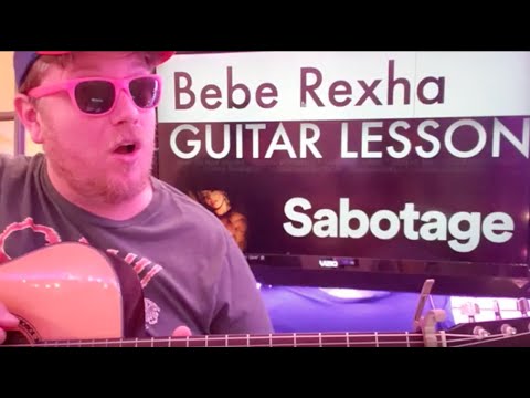 How To Play Sabotage Guitar Bebe Rexha // easy guitar tutorial beginner lesson chords