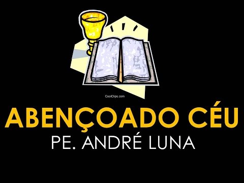 Abençoado Céu video