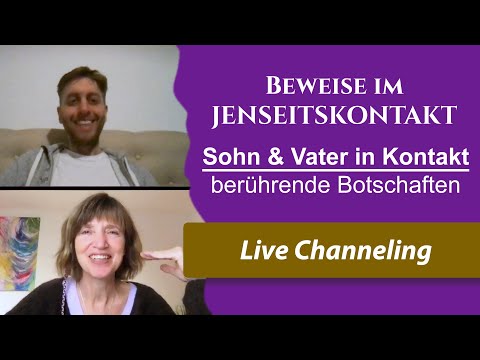 JENSEITSKONTAKT: Dialog zwischen SOHN & VATER mit bewegender Botschaft (Beweise Jenseitskontakt)