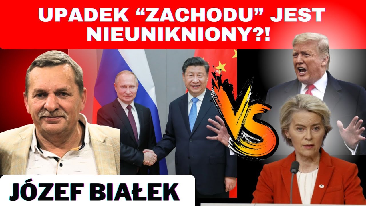 Dlaczego Zachód nie może wygrać? - Józef Białek