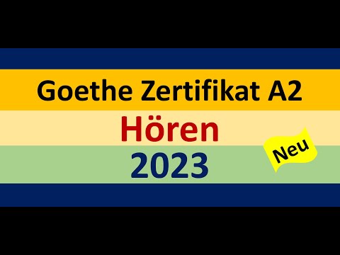 Goethe Zertifikat A2 Hören Modelltest 2023 mit Lösung am Ende || Vid - 147