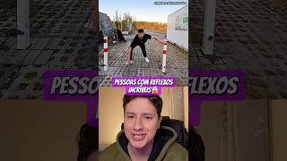 Pessoas Com Reflexos Incríveis Que Salvam O Dia