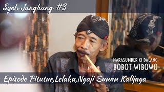 Download lagu Syeh jangkung 3 : eps pitutur, lelaku, ngaji sunan kalijaga - transkrip indonesia mp3 Download lagu Syeh jangkung 3 : eps pitutur, lelaku, ngaji sunan kalijaga - transkrip indonesia mp3