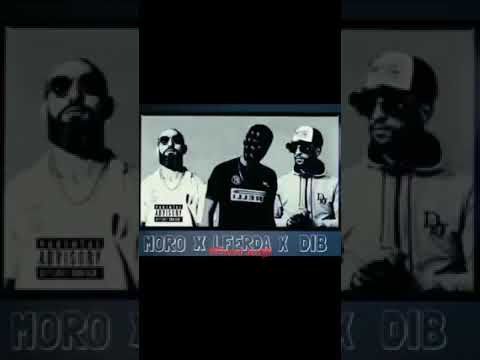 Lferda x Moro x diib - ( Officiel Audio)