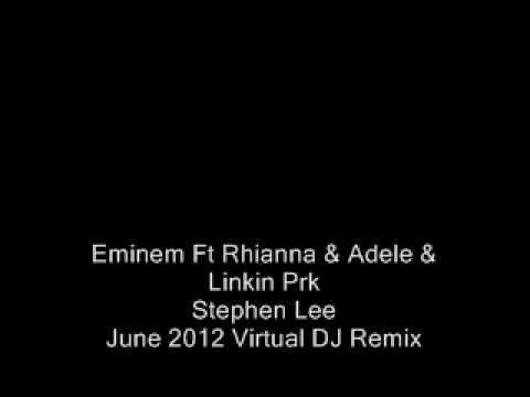 Eminem Ft Rhianna Adele and Linkin Park.wmv