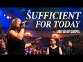 1000 Voices Sing Sufficient For Today United By Gospel