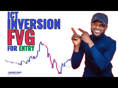 ICT Inversion Fair Value Gap For Entry Explained