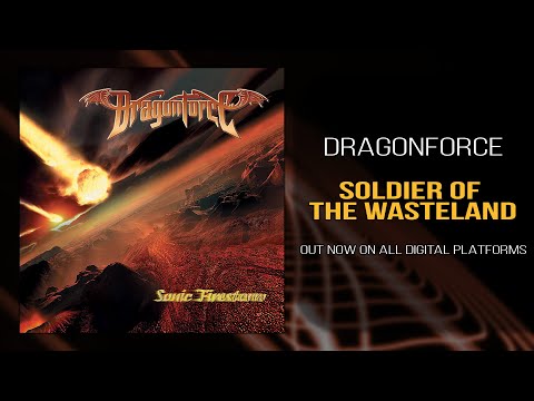 DragonForce - Soldiers of the Wasteland (Official)