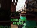 BOSO BOSO RESORT
