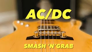AC/DC Smash &#39;N&#39; Grab (Malcolm Young Guitar Parts)