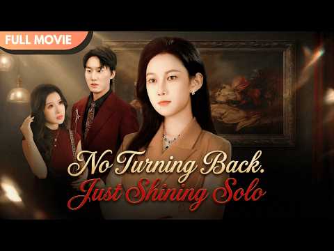 [ENG SUB] No forgiveness, no looking back. She shines on her own#cdrama