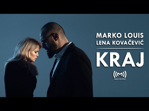 Marko Louis feat. Lena Kovačević - KRAJ ( Official Video )