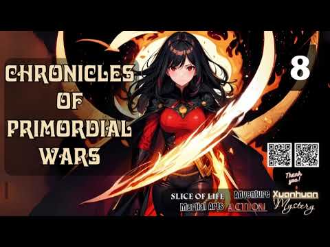 Chronicles of Primordial Wars   Episode 8 Audio   Passion Pages Audiobook
