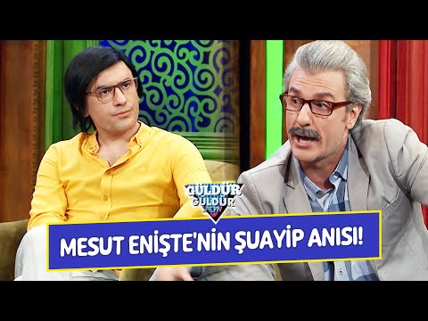 Mesut Enişte'nin Şuayip Anısı!! - Güldür Güldür Show