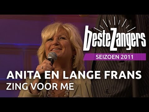 Anita en Lange Frans - Zing voor me | Beste Zangers 2011
