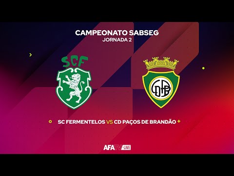 SC FERMENTELOS vs CD PAÇOS DE BRANDÃO - JORNADA 2