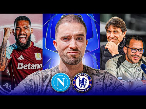 DOUGLAS LUIZ CHOOSES ASTON VILLA OVER CHELSEA! | NAPOLI VS CHELSEA PREVIEW