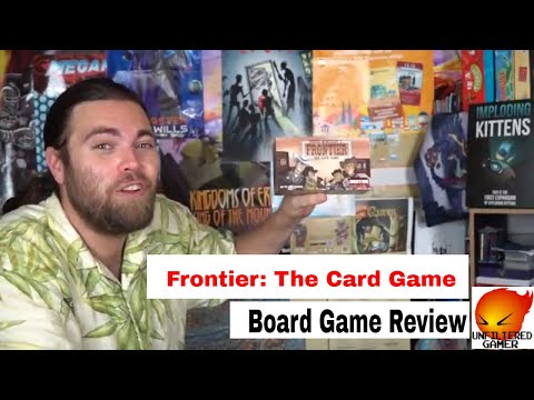 Frontier - The Card Game - Board Game Review