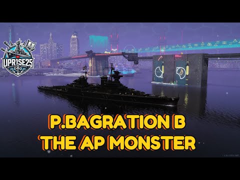 P.BAGRATION The Ap Monster : World of Warships Legends